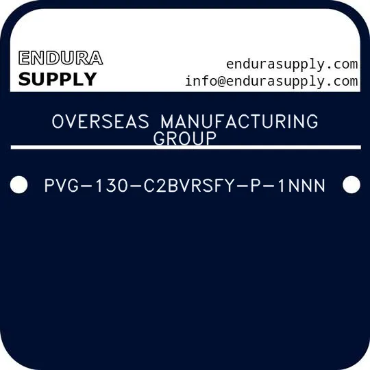 overseas-manufacturing-group-pvg-130-c2bvrsfy-p-1nnn