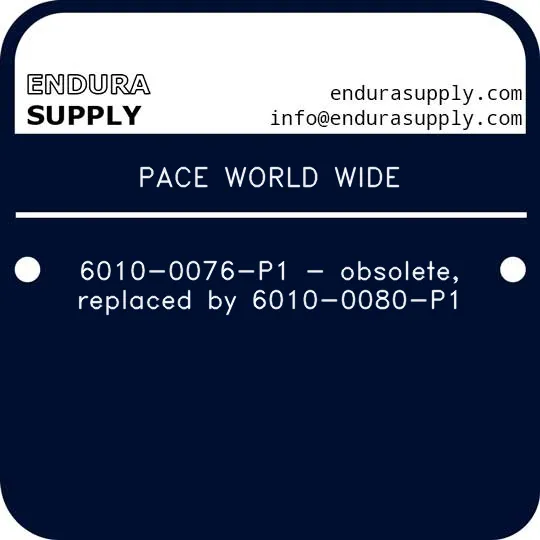 pace-world-wide-6010-0076-p1-obsolete-replaced-by-6010-0080-p1