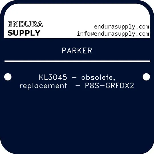 parker-kl3045-obsolete-replacement-p8s-grfdx2
