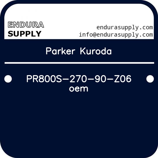 parker-kuroda-pr800s-270-90-z06-oem