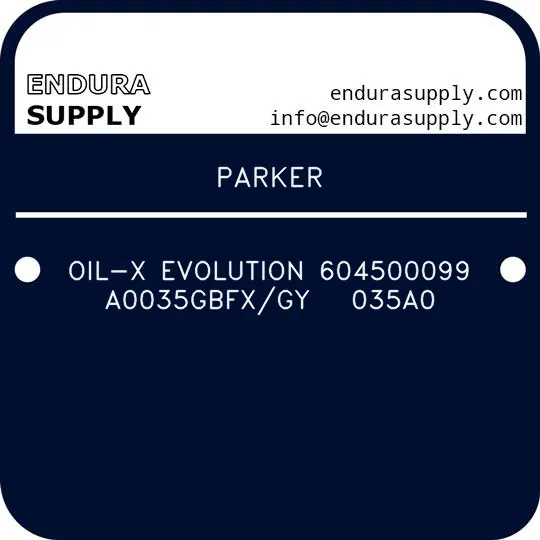 parker-oil-x-evolution-604500099-a0035gbfxgy-035a0