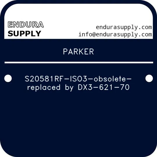 parker-s20581rf-iso3-obsolete-replaced-by-dx3-621-70