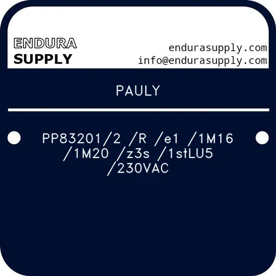 pauly-pp832012-r-e1-1m16-1m20-z3s-1stlu5-230vac
