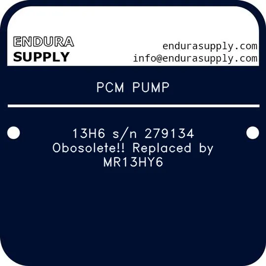 pcm-pump-13h6-sn-279134-obosolete-replaced-by-mr13hy6