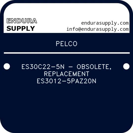 pelco-es30c22-5n-obsolete-replacement-es3012-5paz20n