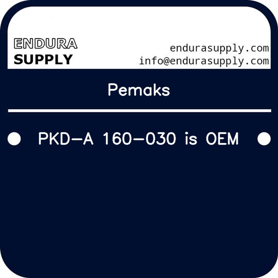 pemaks-pkd-a-160-030-is-oem