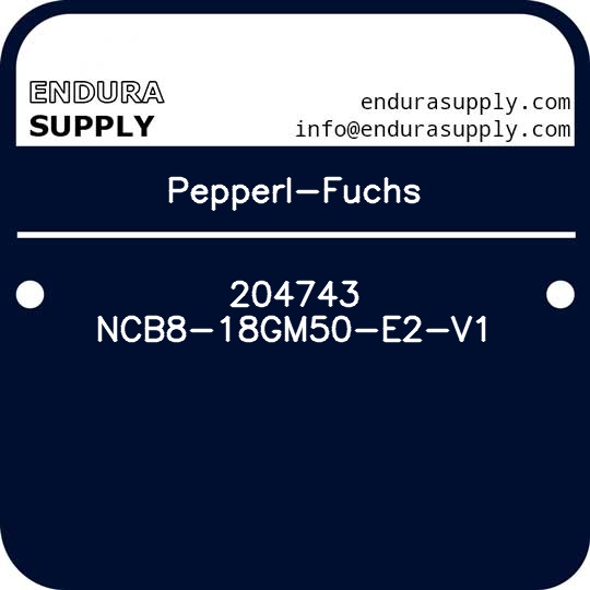 pepperl-fuchs-204743-ncb8-18gm50-e2-v1