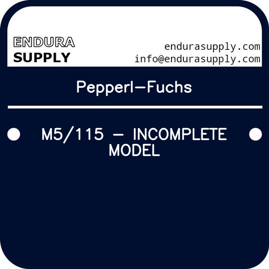 pepperl-fuchs-m5115-incomplete-model