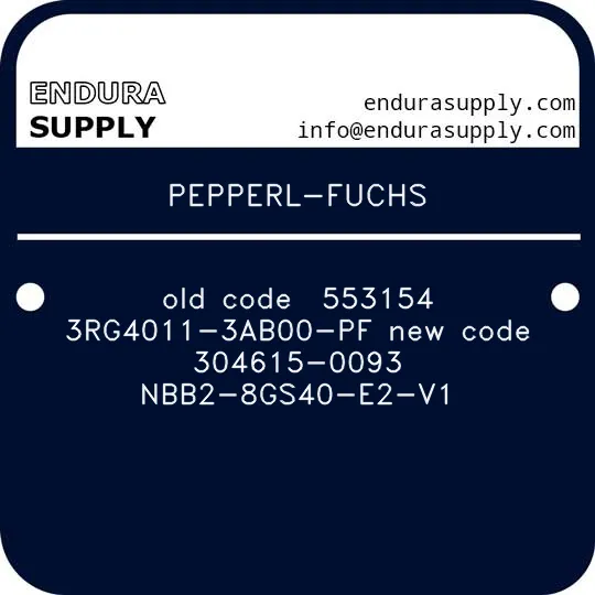 pepperl-fuchs-old-code-553154-3rg4011-3ab00-pf-new-code-304615-0093-nbb2-8gs40-e2-v1