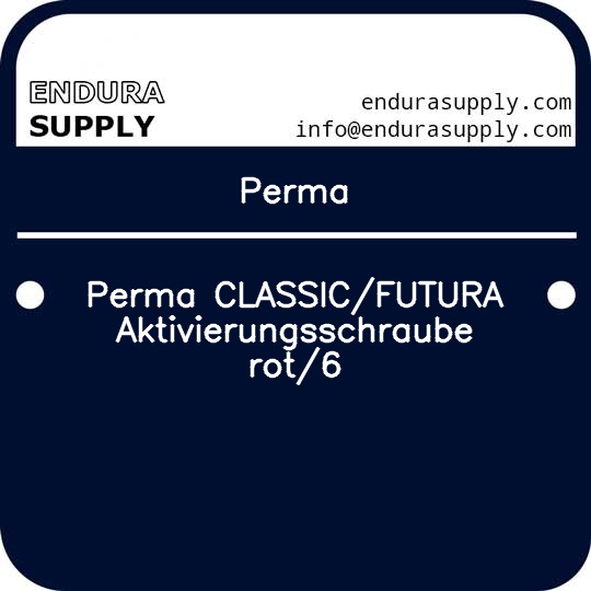 perma-perma-classicfutura-aktivierungsschraube-rot6