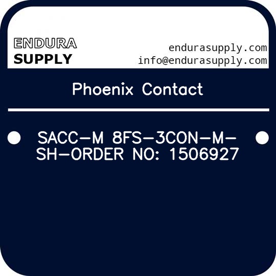 phoenix-contact-sacc-m-8fs-3con-m-sh-order-no-1506927