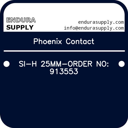phoenix-contact-si-h-25mm-order-no-913553