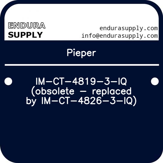 pieper-im-ct-4819-3-iq-obsolete-replaced-by-im-ct-4826-3-iq
