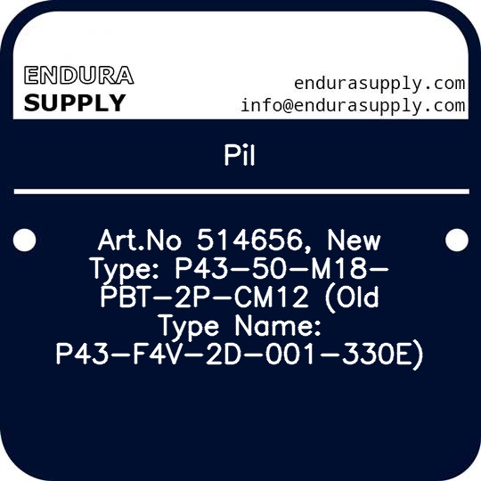 pil-artno-514656-new-type-p43-50-m18-pbt-2p-cm12-old-type-name-p43-f4v-2d-001-330e