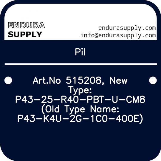 pil-artno-515208-new-type-p43-25-r40-pbt-u-cm8-old-type-name-p43-k4u-2g-1c0-400e