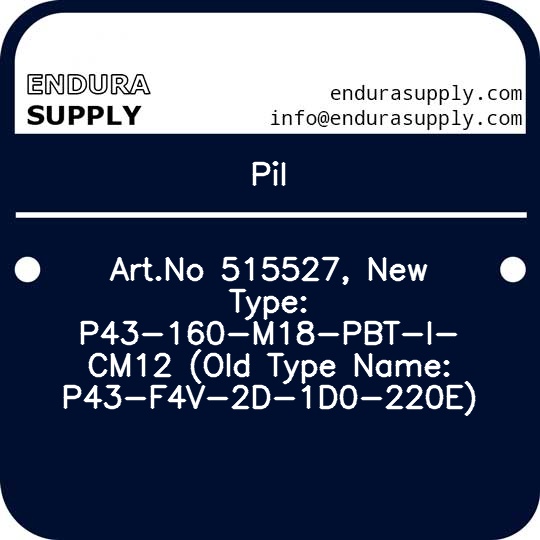 pil-artno-515527-new-type-p43-160-m18-pbt-i-cm12-old-type-name-p43-f4v-2d-1d0-220e