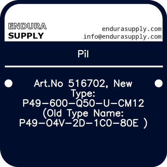 pil-artno-516702-new-type-p49-600-q50-u-cm12-old-type-name-p49-o4v-2d-1c0-80e