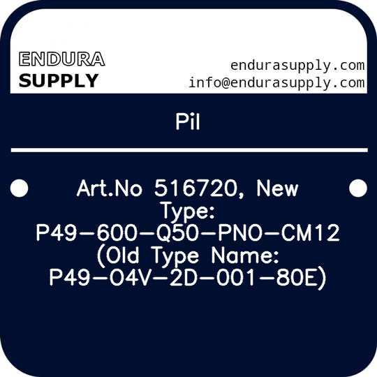 pil-artno-516720-new-type-p49-600-q50-pno-cm12-old-type-name-p49-o4v-2d-001-80e