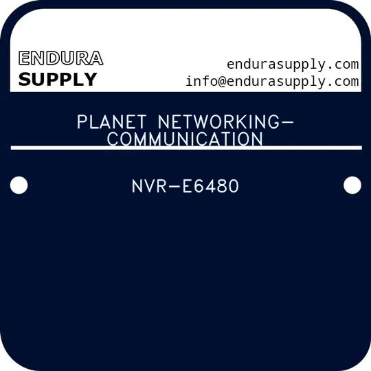 planet-networking-communication-nvr-e6480
