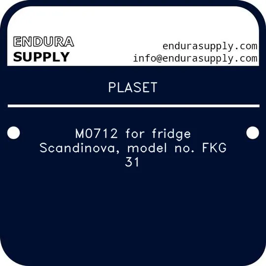 plaset-m0712-for-fridge-scandinova-model-no-fkg-31