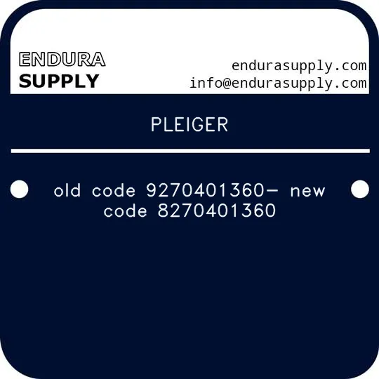 pleiger-old-code-9270401360-new-code-8270401360