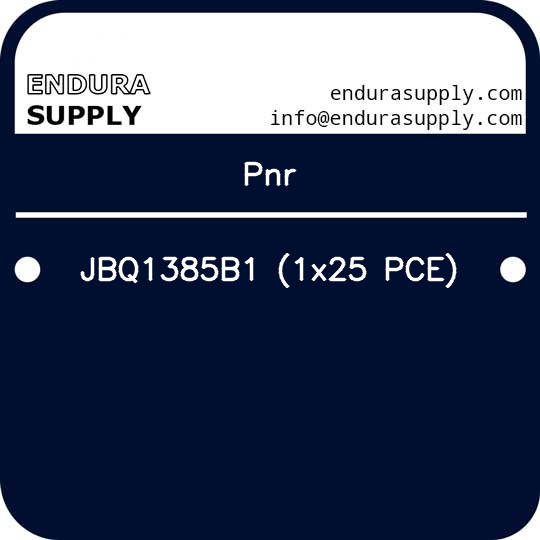pnr-jbq1385b1-1x25-pce