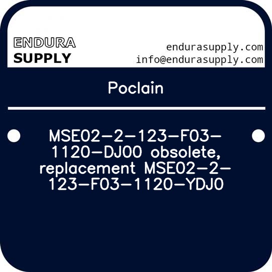 poclain-mse02-2-123-f03-1120-dj00-obsolete-replacement-mse02-2-123-f03-1120-ydj0