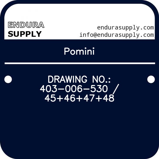 pomini-drawing-no-403-006-530-45464748