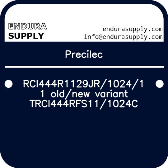 precilec-rci444r1129jr102411-oldnew-variant-trci444rfs111024c
