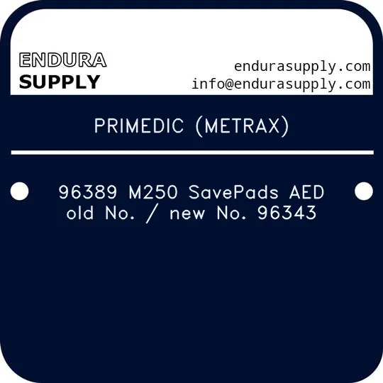 primedic-metrax-96389-m250-savepads-aed-old-no-new-no-96343