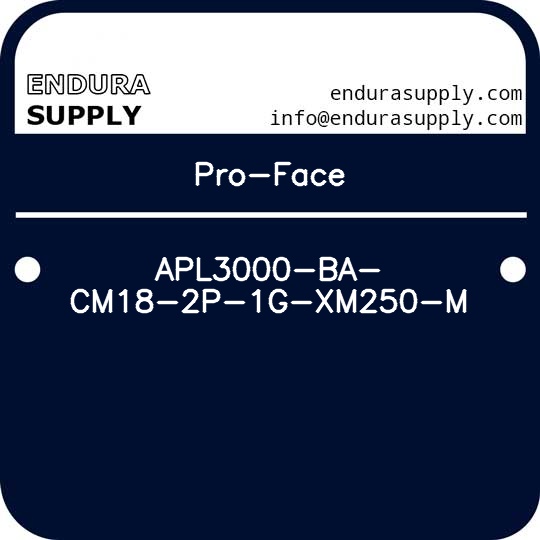 pro-face-apl3000-ba-cm18-2p-1g-xm250-m