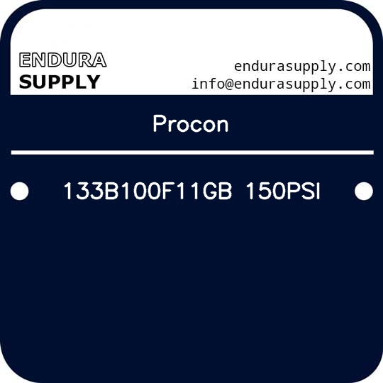 procon-133b100f11gb-150psi
