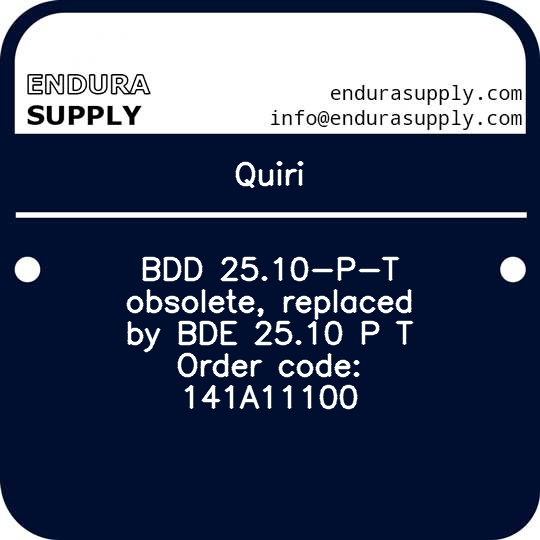 quiri-bdd-2510-p-t-obsolete-replaced-by-bde-2510-p-t-order-code-141a11100
