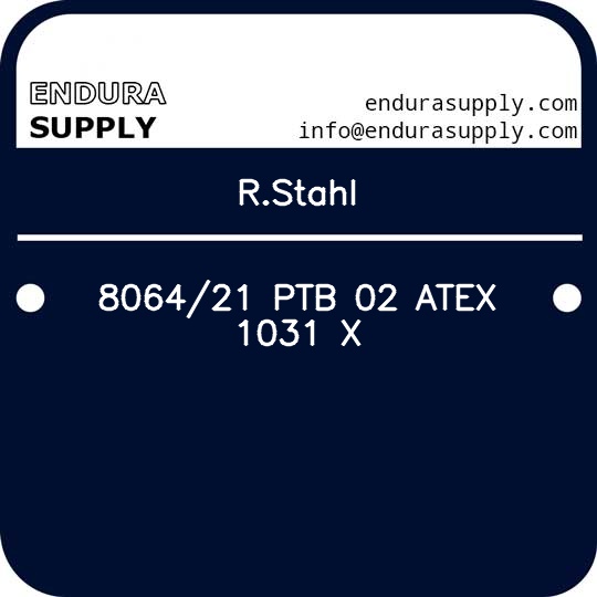 rstahl-806421-ptb-02-atex-1031-x