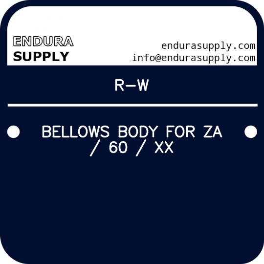 r-w-bellows-body-for-za-60-xx