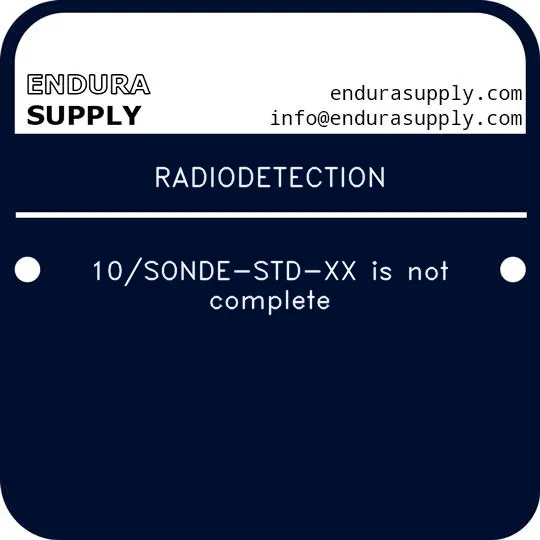 radiodetection-10sonde-std-xx-is-not-complete