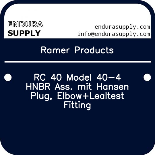 ramer-products-rc-40-model-40-4-hnbr-ass-mit-hansen-plug-elbowlealtest-fitting