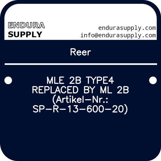 reer-mle-2b-type4-replaced-by-ml-2b-artikel-nr-sp-r-13-600-20