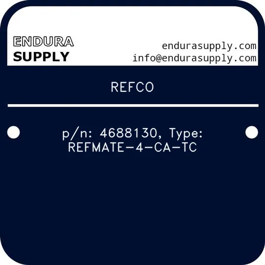refco-pn-4688130-type-refmate-4-ca-tc