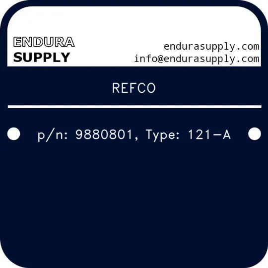 refco-pn-9880801-type-121-a