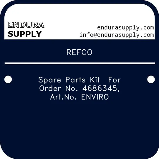 refco-spare-parts-kit-for-order-no-4686345-artno-enviro