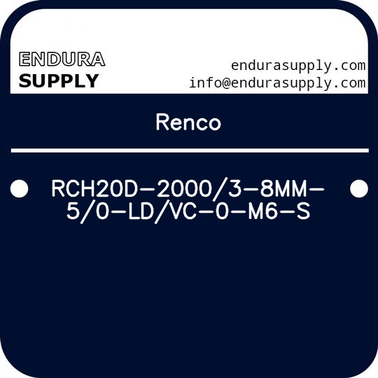 renco-rch20d-20003-8mm-50-ldvc-0-m6-s