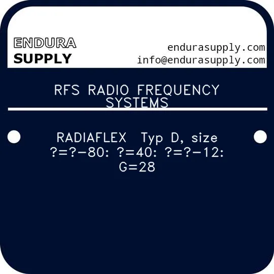 rfs-radio-frequency-systems-radiaflex-typ-d-size-80-40-12-g28