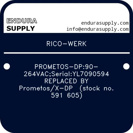 rico-werk-prometos-dp90-264vacserialyl7090594-replaced-by-prometosx-dp-stock-no-591-605