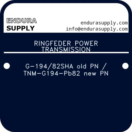 ringfeder-power-transmission-g-19482sha-old-pn-tnm-g194-pb82-new-pn