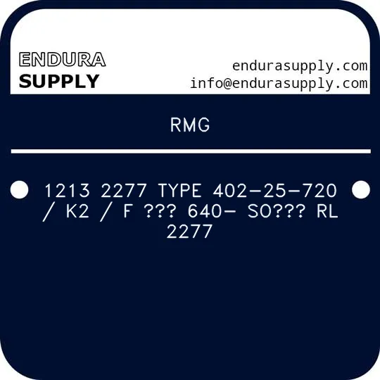 rmg-1213-2277-type-402-25-720-k2-f-640-so-rl-2277