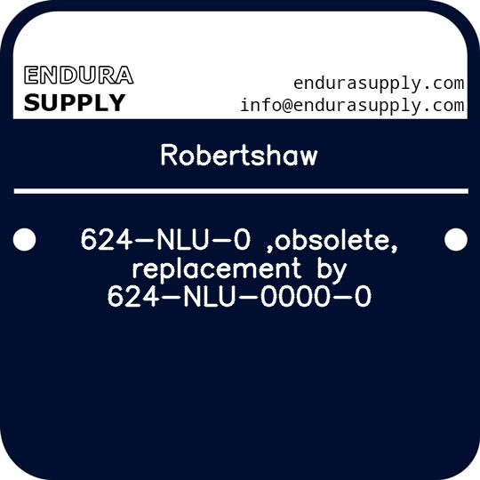 robertshaw-624-nlu-0-obsoletereplacement-by-624-nlu-0000-0
