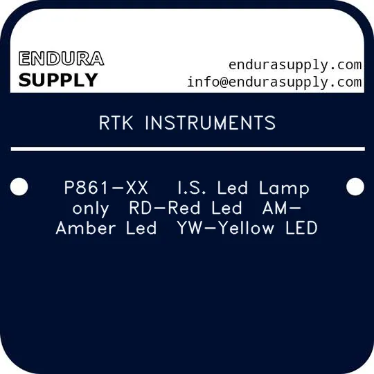 rtk-instruments-p861-xx-is-led-lamp-only-rd-red-led-am-amber-led-yw-yellow-led