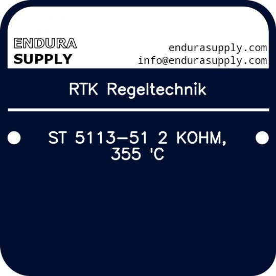 rtk-regeltechnik-st-5113-51-2-kohm-355-c