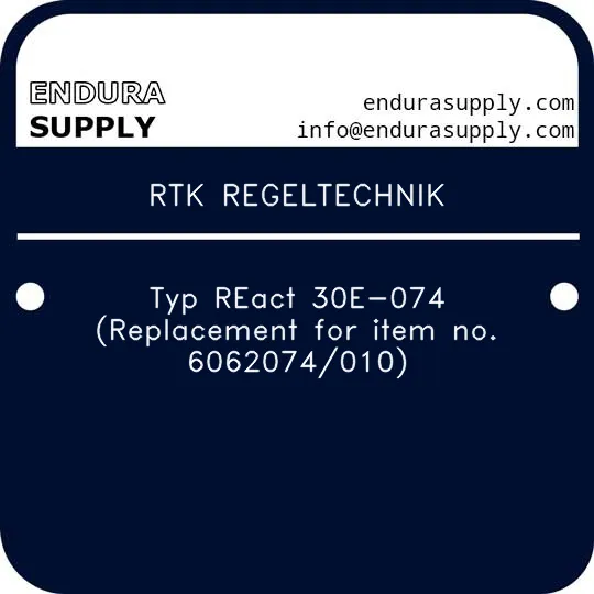 rtk-regeltechnik-typ-react-30e-074-replacement-for-item-no-6062074010